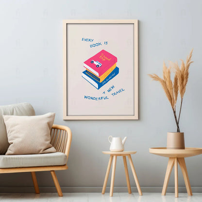 Poster Every book is a new, wonderful journey 