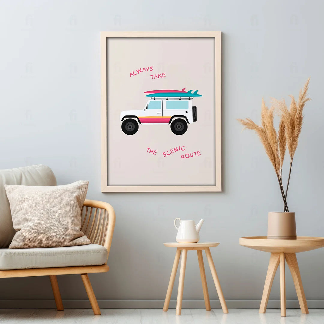 Poster Always take the scenic route 