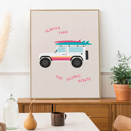 Poster Always take the scenic route 