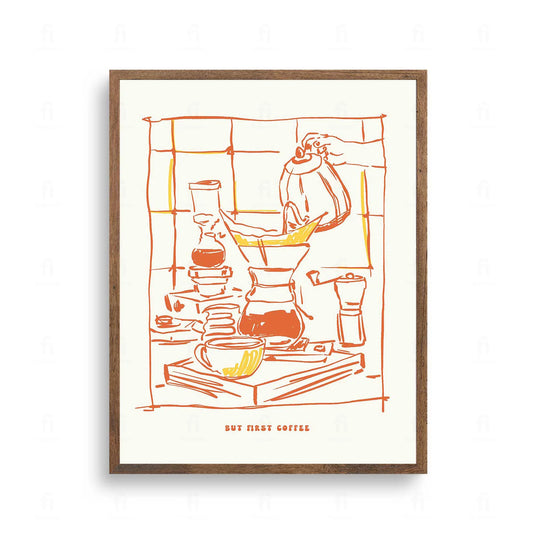 Plakat z grafiką typograficzną z napisem "But First, Coffee".
