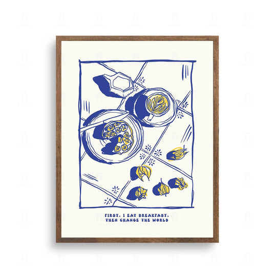 Plakat z apetyczną grafiką i napisem "First, I Eat Breakfast".
