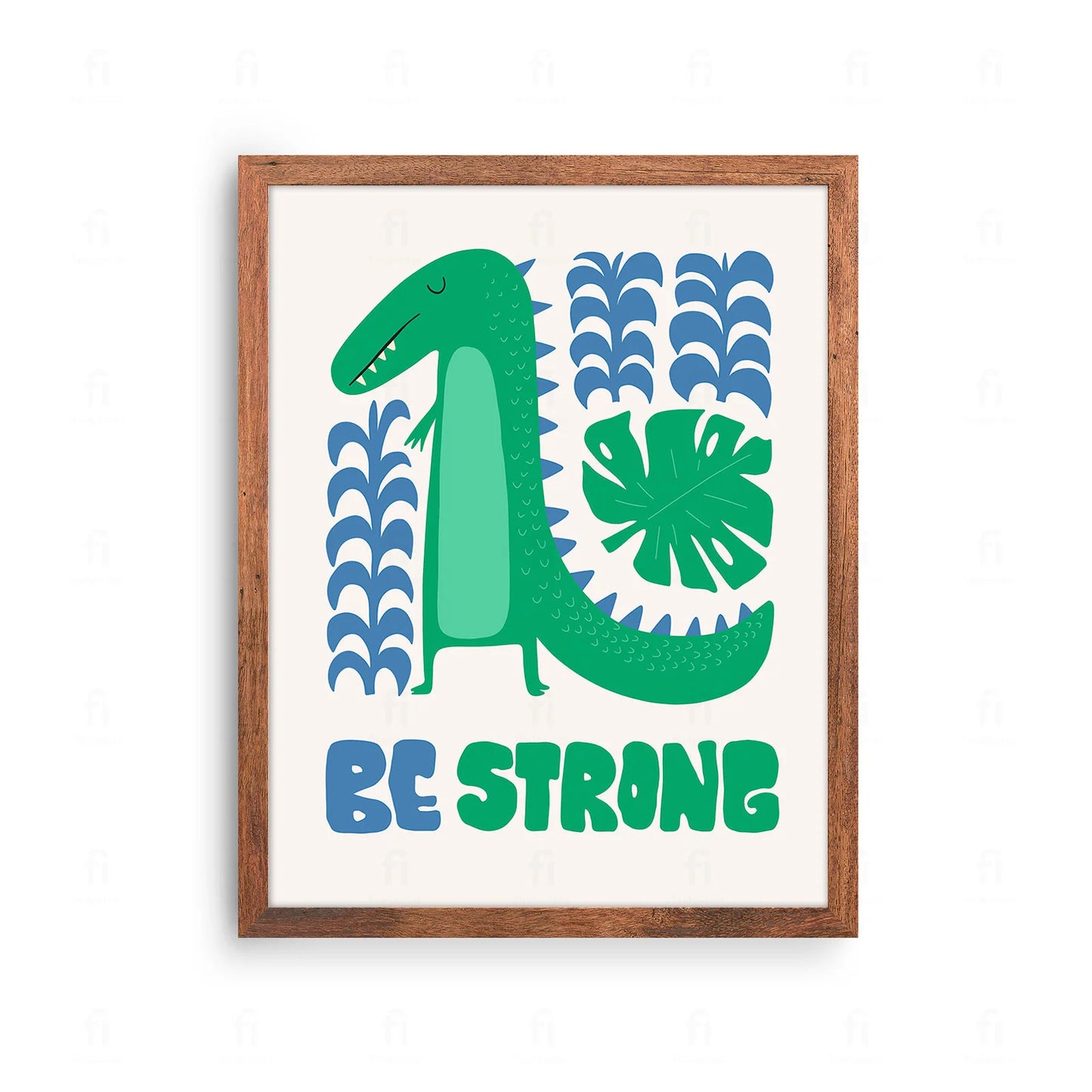 Plakat z artystyczną grafiką przedstawiającą dinozaura T-Rex i napis "Be Strong" (Bądź Silny).