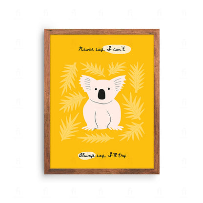 Plakat z uroczą grafiką przedstawiającą koalę na gałęzi i motywujący napis.
