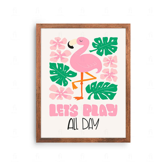Plakat z radosną grafiką przedstawiającą różowego flaminga i napis "Bawmy się cały dzień".